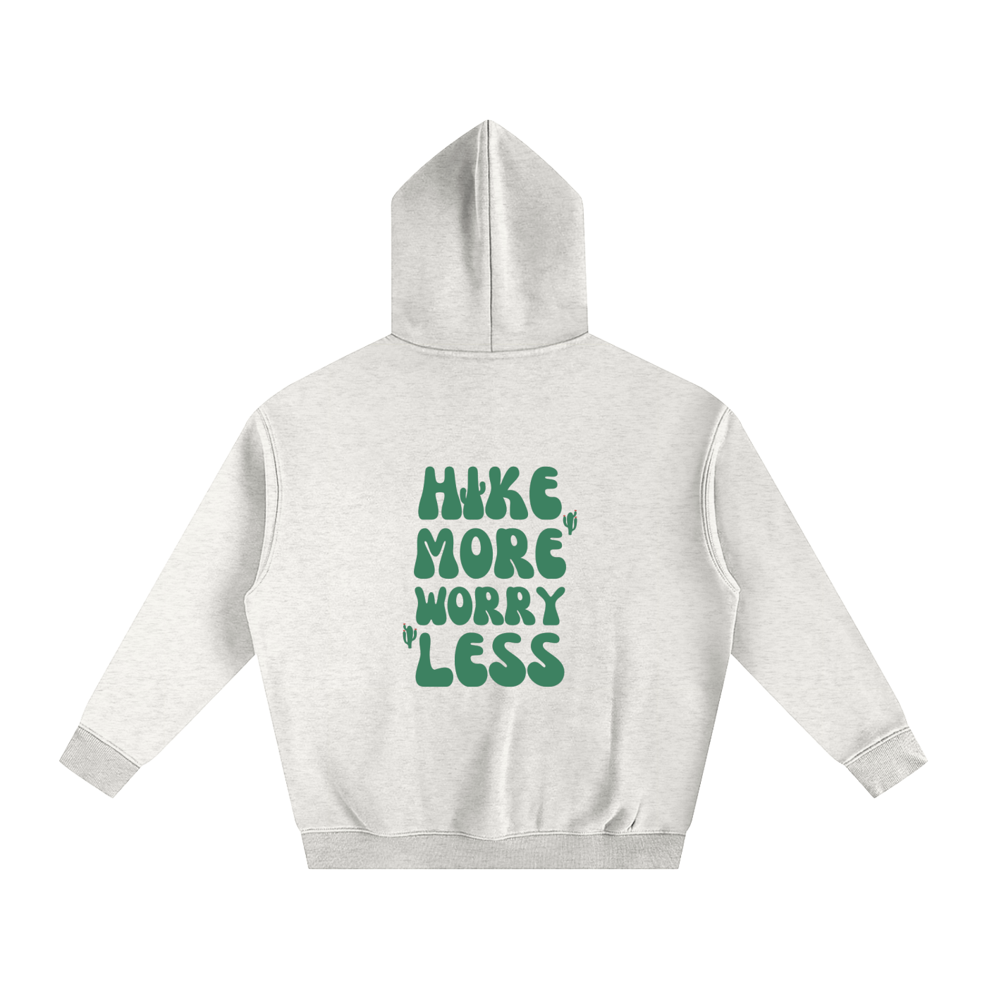 Hike More, Worry Less Fleece Hoodie